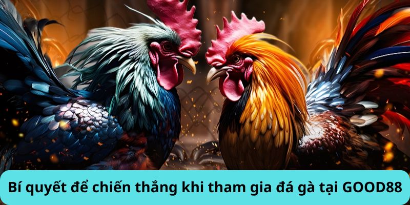 Bí quyết để chiến thắng